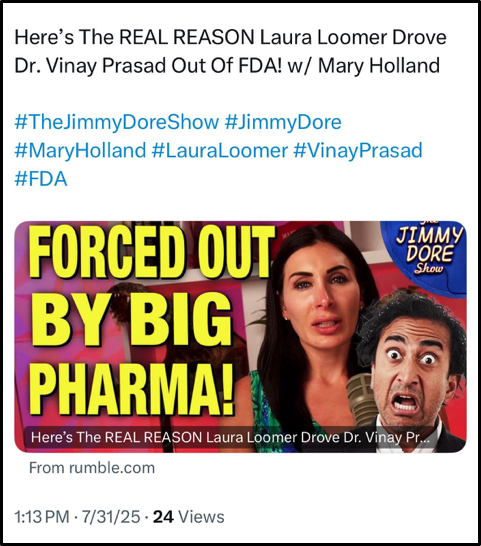 A social media post promotes a video titled "FORCED OUT BY BIG PHARMA!" with host Jimmy Dore, Laura Loomer, and Dr. Vinay Prasad. Hashtags and photos of the show's hosts are visible.