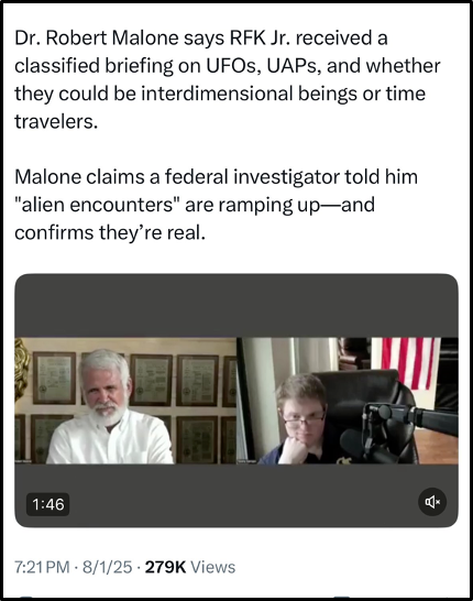 Screenshot of a social media post quoting Dr. Robert Malone about RFK Jr. receiving classified UFO briefings. Below, a paused video shows two men talking remotely, one in a white shirt, the other wearing glasses.